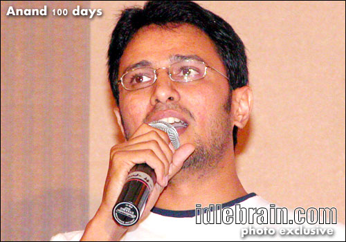 anand 100 days