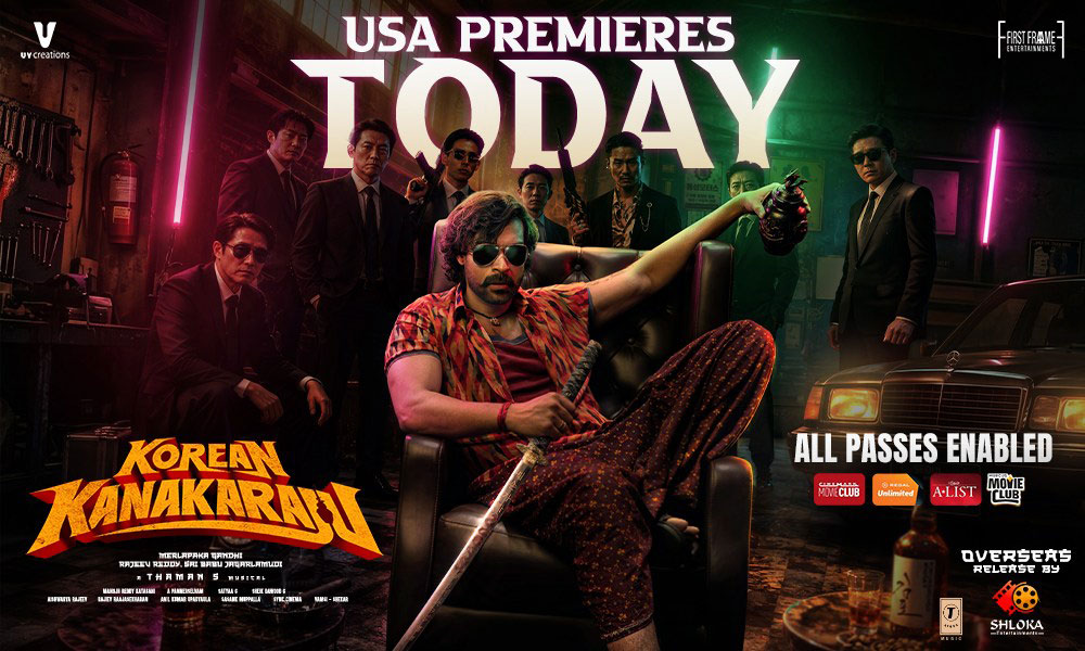 Korean Kanakaraju USA premieres Today