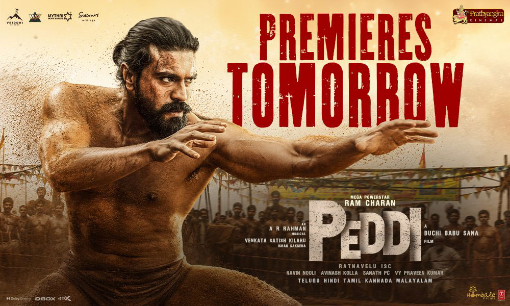 Peddi premiers tomorrow
